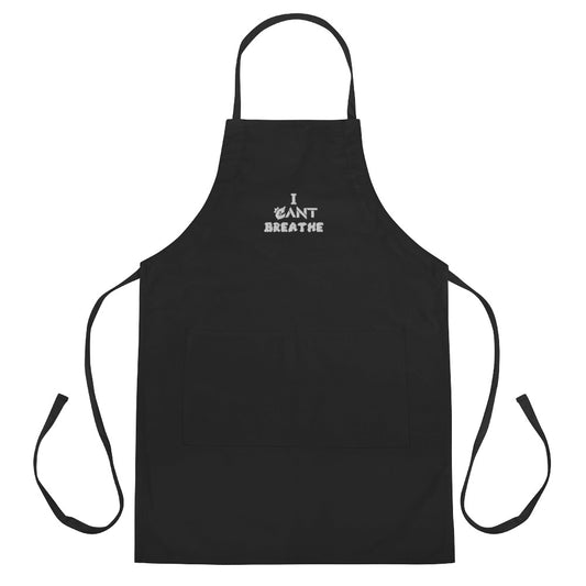 I CANT BREATHE Embroidered Apron